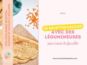 Recettes de lÃ©gumineuses pour enfants